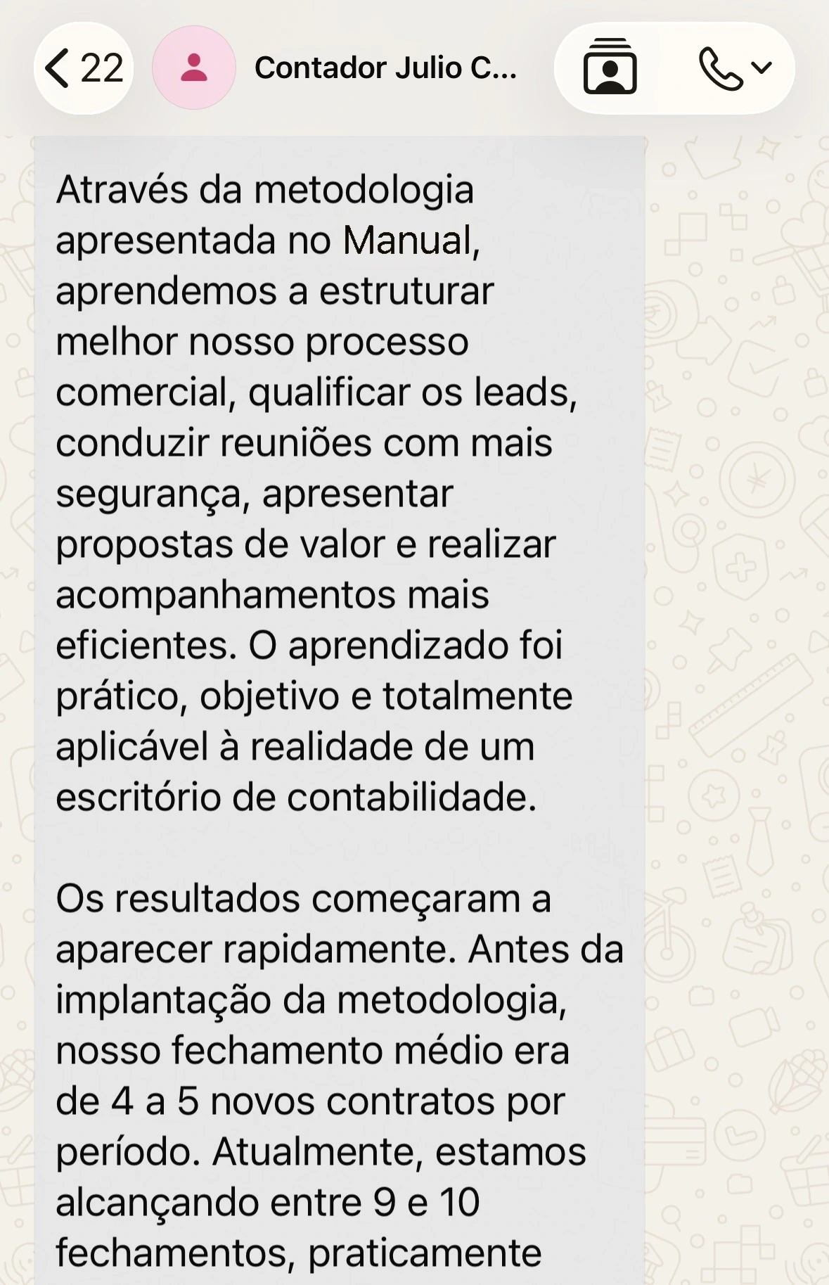 Depoimento Julio — de 4-5 para 9-10 fechamentos